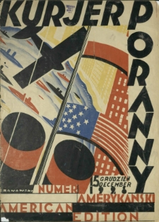 Kurjer Poranny. Numer Amerykański = American Edition. [1] (5 grudzień 1928)