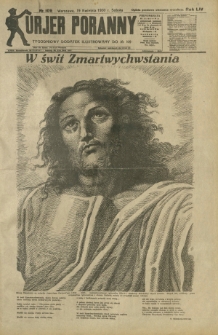 Kurjer Poranny : tygodniowy dodatek ilustrowany do R. 54, No 109 (19 kwietnia 1930)