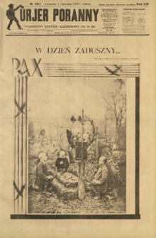 Kurjer Poranny : tygodniowy dodatek ilustrowany do R. 54, No 304 (1 listopada 1930)