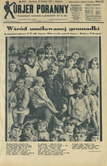 Kurjer Poranny : tygodniowy dodatek ilustrowany do R. 55, No 352 (20 grudnia 1931)