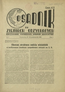 Osadnik na Ziemiach Odzyskanych : dwutygodnik poświęcony sprawom osadnictwa. R. 1, nr 5 (10-25 październik 1946)