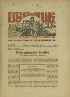 Osadnik na Ziemiach Odzyskanych : dwutygodnik poświęcony sprawom osadnictwa. R. 2, nr 20=30 (10 grudnia 1947)