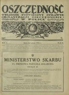 Oszczędność : tygodnik poświęcony sprawie organizacji oszczędności w Polsce. R. 2, nr 6 (14 lutego 1926)
