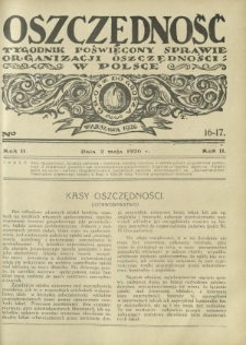Oszczędność : tygodnik poświęcony sprawie organizacji oszczędności w Polsce. R. 2, nr 16-17 (2 maja 1926)