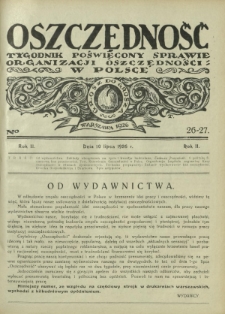Oszczędność : tygodnik poświęcony sprawie organizacji oszczędności w Polsce. R. 2, nr 26-27 (10 lipca 1926)