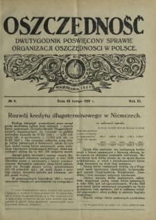 Oszczędność : dwutygodnik poświęcony sprawie organizacji oszczędności w Polsce. R. 3, nr 4 (28 lutego 1927)