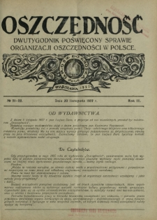 Oszczędność : dwutygodnik poświęcony sprawie organizacji oszczędności w Polsce. R. 3, nr 21-22 (30 listopada 1927)