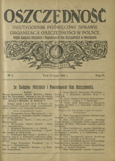 Oszczędność : dwutygodnik poświęcony sprawie organizacji oszczędności w Polsce. R. 4, nr 9 (15 maja 1928)