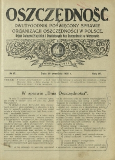 Oszczędność : dwutygodnik poświęcony sprawie organizacji oszczędności w Polsce. R. 4, nr 18 (30 września 1928)