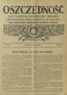 Oszczędność : dwutygodnik poświęcony sprawie organizacji oszczędności w Polsce. R. 4, nr 23 (15 grudnia 1928)