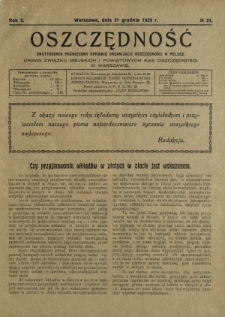 Oszczędność : dwutygodnik poświęcony sprawie organizacji oszczędności w Polsce. R. 5, nr 24 (31 grudnia 1929)