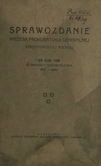 Sprawozdanie Prezesa Prokuratorii Generalnej Rzeczypospolitej Polskiej za Rok 1928