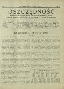 Oszczędność : dwutygodnik poświęcony sprawie organizacji oszczędności w Polsce. R. 7, nr 3 (15 lutego 1931)