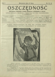 Oszczędność : dwutygodnik poświęcony sprawie organizacji oszczędności w Polsce. R. 7, nr 13-14 (23 lipca 1931)