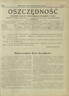 Oszczędność : dwutygodnik poświęcony sprawie organizacji oszczędności w Polsce. R. 7, nr 19 (15 października 1931)
