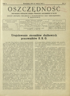 Oszczędność : dwutygodnik poświęcony sprawie organizacji oszczędności w Polsce. R. 8, nr 6 (31 marca 1932)