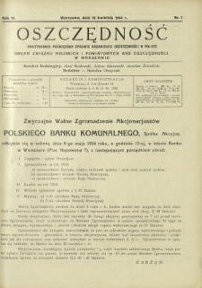 Oszczędność : dwutygodnik poświęcony sprawie organizacji oszczędności w Polsce. R. 10, nr 7 (15 kwietnia 1934)