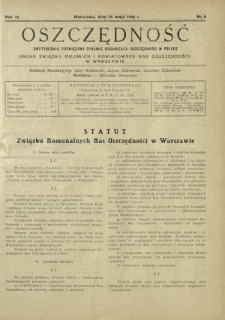 Oszczędność : dwutygodnik poświęcony sprawie organizacji oszczędności w Polsce. R. 10, nr 9 (15 maja 1934)