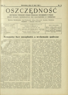Oszczędność : dwutygodnik poświęcony sprawie organizacji oszczędności w Polsce. R. 11, nr 14 (31 lipca 1935)