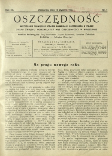 Oszczędność : dwutygodnik poświęcony sprawie organizacji oszczędności w Polsce. R. 12, nr 1 (15 stycznia 1936)
