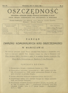 Oszczędność : dwutygodnik poświęcony sprawie organizacji oszczędności w Polsce. R. 12, nr 6 (31 marca 1936)