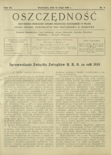 Oszczędność : dwutygodnik poświęcony sprawie organizacji oszczędności w Polsce. R. 12, nr 9 (15 maja 1936)