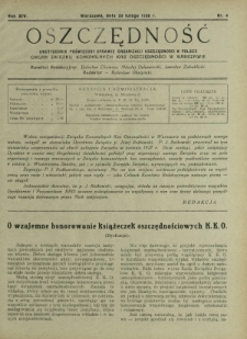 Oszczędność : dwutygodnik poświęcony sprawie organizacji oszczędności w Polsce. R.14, nr 4 (20 lutego 1938)