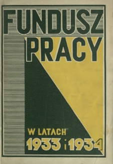 Fundusz Pracy w Latach 1933/1934