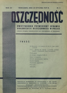 Oszczędność : dwutygodnik poświęcony sprawie organizacji oszczędności w Polsce. R. 15, nr 2 (20 stycznia 1939)