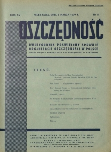 Oszczędność : dwutygodnik poświęcony sprawie organizacji oszczędności w Polsce. R. 15, nr 5 (5 marca 1939)