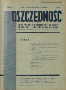 Oszczędność : dwutygodnik poświęcony sprawie organizacji oszczędności w Polsce. R. 15, nr 14 (20 lipca 1939)