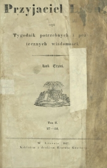 Przyjaciel Ludu : czyli tygodnik potrzebnych i pożytecznych wiadomości. R. 3, t. 2, Spis rzeczy no 27-52 (1837)