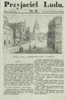 Przyjaciel Ludu : czyli tygodnik potrzebnych i pożytecznych wiadomości. R. 4, No 21 (25 listopada 1837)