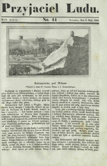 Przyjaciel Ludu : czyli tygodnik potrzebnych i pożytecznych wiadomości. R. 5, No 44 (4 maja 1839)