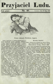 Przyjaciel Ludu : czyli tygodnik potrzebnych i pożytecznych wiadomości. R. 5, No 46 (18 maja 1839)