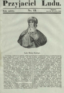 Przyjaciel Ludu : czyli tygodnik potrzebnych i pożytecznych wiadomości. R. 6, No 13 (28 września 1839)