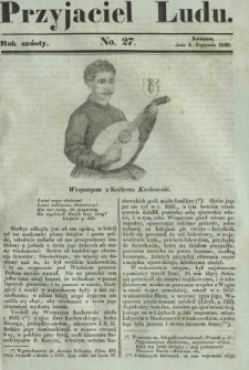 Przyjaciel Ludu : czyli tygodnik potrzebnych i pożytecznych wiadomości. R. 6, No 27 (4 stycznia 1840)