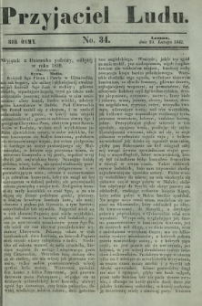 Przyjaciel Ludu : czyli tygodnik potrzebnych i pożytecznych wiadomości. R. 8, No 34 (19 lutego 1842)