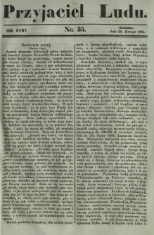 Przyjaciel Ludu : czyli tygodnik potrzebnych i pożytecznych wiadomości. R. 8, No 35 (26 lutego 1842)