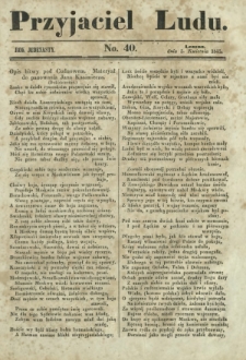 Przyjaciel Ludu : czyli tygodnik potrzebnych i pożytecznych wiadomości. R. 11, No 40 (5 kwietnia 1845)