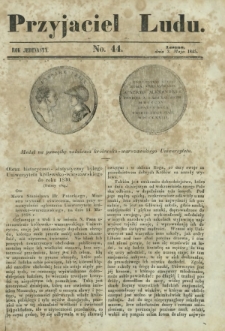 Przyjaciel Ludu : czyli tygodnik potrzebnych i pożytecznych wiadomości. R. 11, No 44 (3 maja 1845)