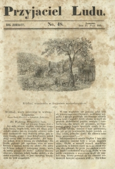 Przyjaciel Ludu : czyli tygodnik potrzebnych i pożytecznych wiadomości. R. 11, No 48 (31 maja 1845)
