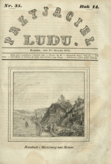 Przyjaciel Ludu : czyli tygodnik potrzebnych i pożytecznych wiadomości. R.14, Nr 35 (28 sierpnia 1847)
