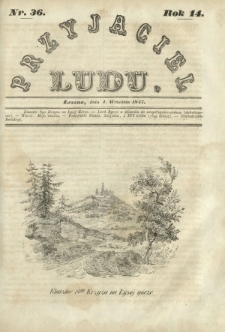 Przyjaciel Ludu : czyli tygodnik potrzebnych i pożytecznych wiadomości. R.14, Nr 36 (4 września 1847)