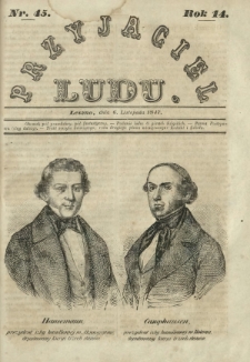 Przyjaciel Ludu : czyli tygodnik potrzebnych i pożytecznych wiadomości. R.14, Nr 45 (6 listopada 1847)