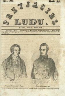 Przyjaciel Ludu : czyli tygodnik potrzebnych i pożytecznych wiadomości. R. 15, Nr 13 (25 marca 1848)