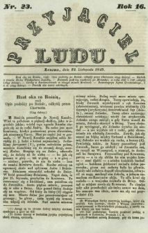 Przyjaciel Ludu : czyli tygodnik potrzebnych i pożytecznych wiadomości. R. 16, Nr 23 (23 listopada 1849)