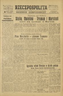 Rzeczpospolita i Dziennik Gospodarczy. R. 4, nr 164 (18 czerwca 1947)