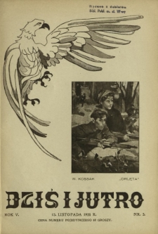Dziś i Jutro : miesięcznik dla młodzieży żeńskiej R. 5, Nr 3 (15 listopada 1928)