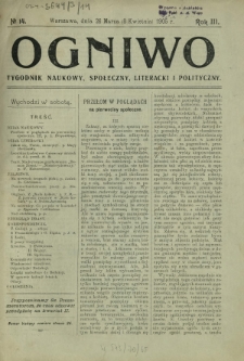 Ogniwo : tygodnik naukowy, społeczny, literacki i polityczny. R. 3, Nr 14 (26 marca/8 kwietnia 1905)